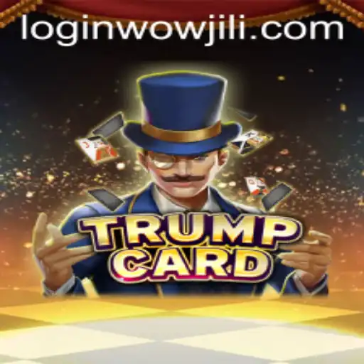 TrumpCard: A Revolutionary Game Experience Enhanced by WOWJILI