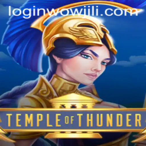 TempleofThunder - A Thrilling Gaming Experience with WOWJILI