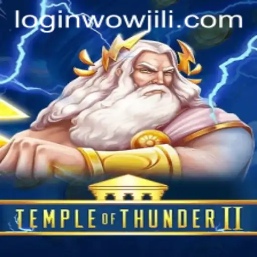 Experience the Thunder: Discover TempleofThunderII