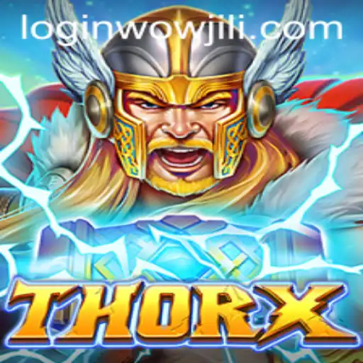 ThorX: Unleashing Power in the World of WOWJILI
